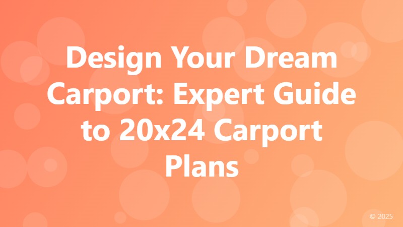 Design Your Dream Carport: Expert Guide to 20x24 Carport Plans